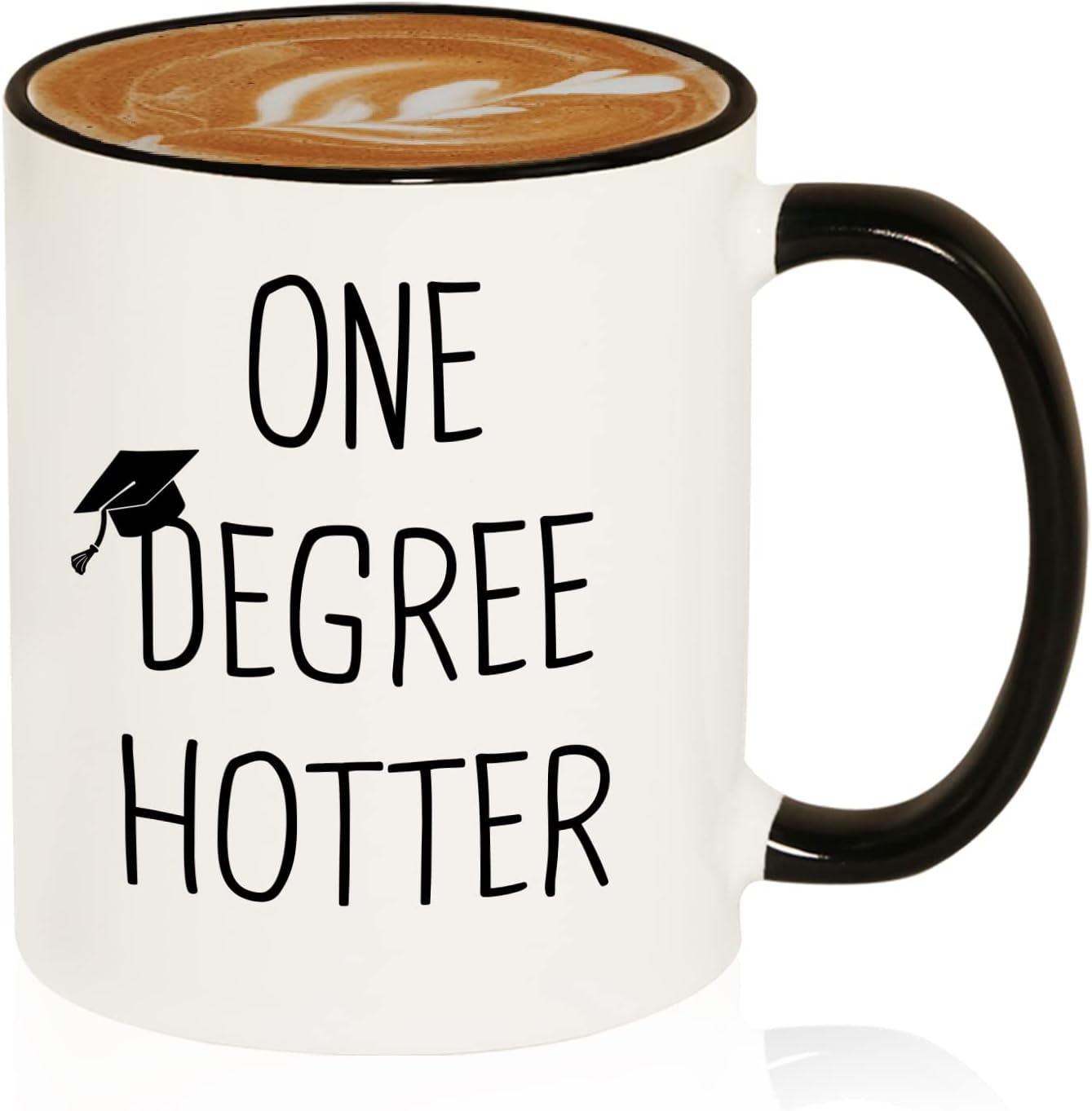 One Degree Hotter Funny Graduation Mug